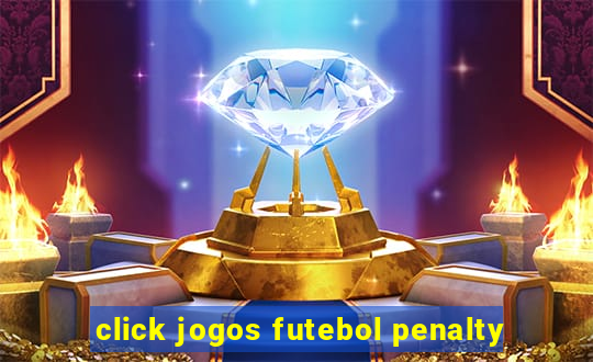 click jogos futebol penalty